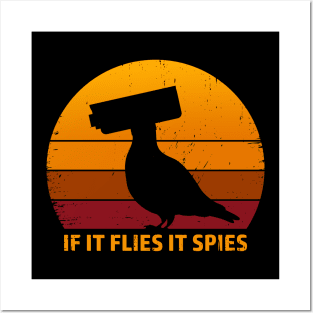 If It Flies It Spies Posters and Art